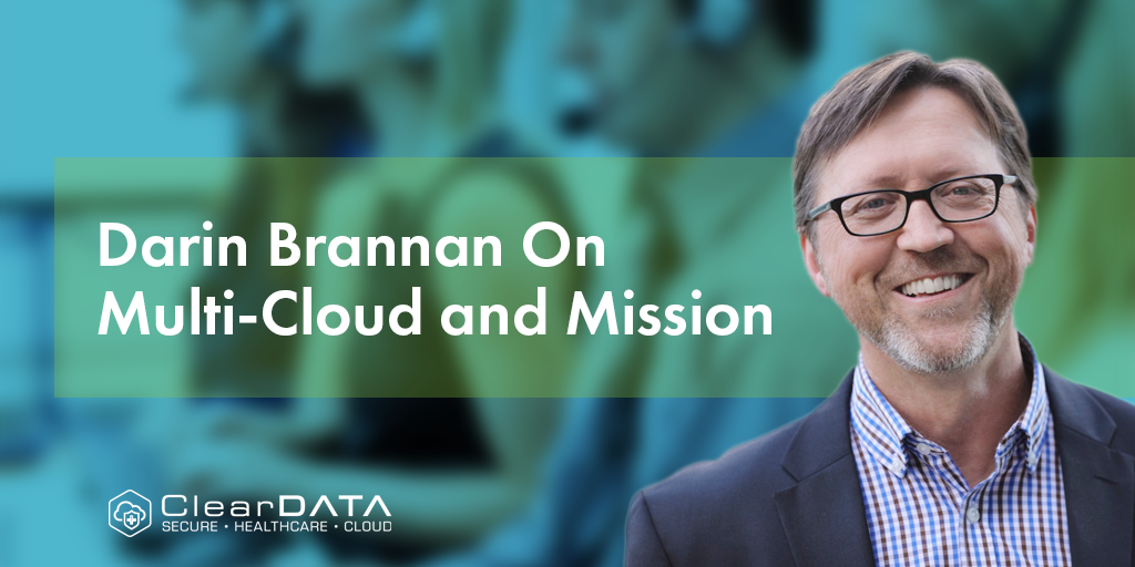 Darin Brannan On Multi-Cloud and Mission