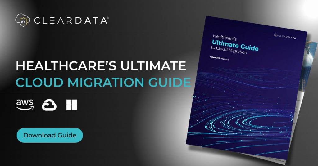 ClearDATA's Healthcare's Ultimate Cloud Migration Guide showcasing the e-book cover with blue digital wave design, AWS, Google Cloud and Microsoft Azure logos, and turquoise download button on a gradient dark background. The guide focuses on secure healthcare cloud solutions.